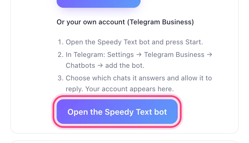 Press “Open the Speedy Text bot”