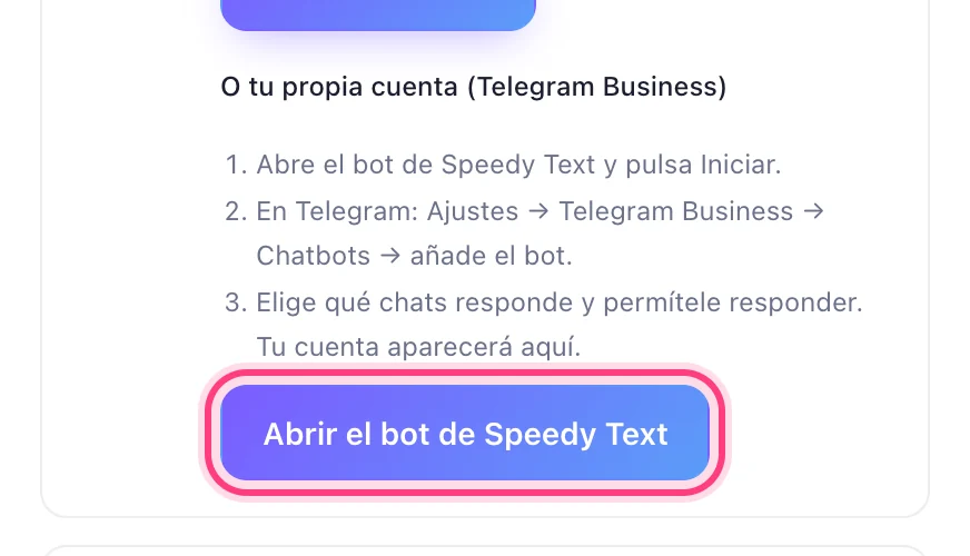 Pulsa «Abrir el bot de Speedy Text»