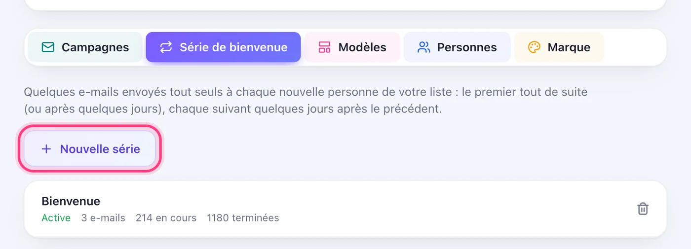 Ouvrez « Série de bienvenue » et appuyez sur « Nouvelle série »